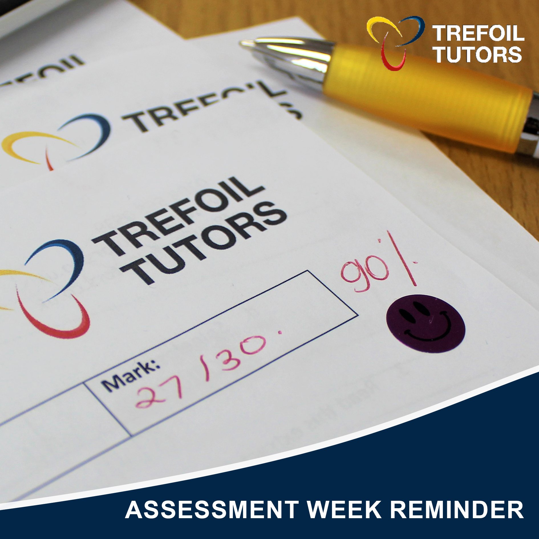 ASSESSMENT WEEK REMINDER