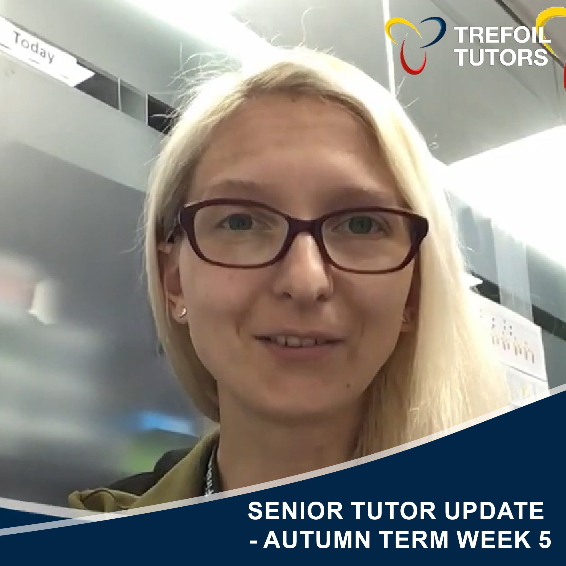 SENIOR TUTOR UPDATE - AUTUMN TERM WEEK 5