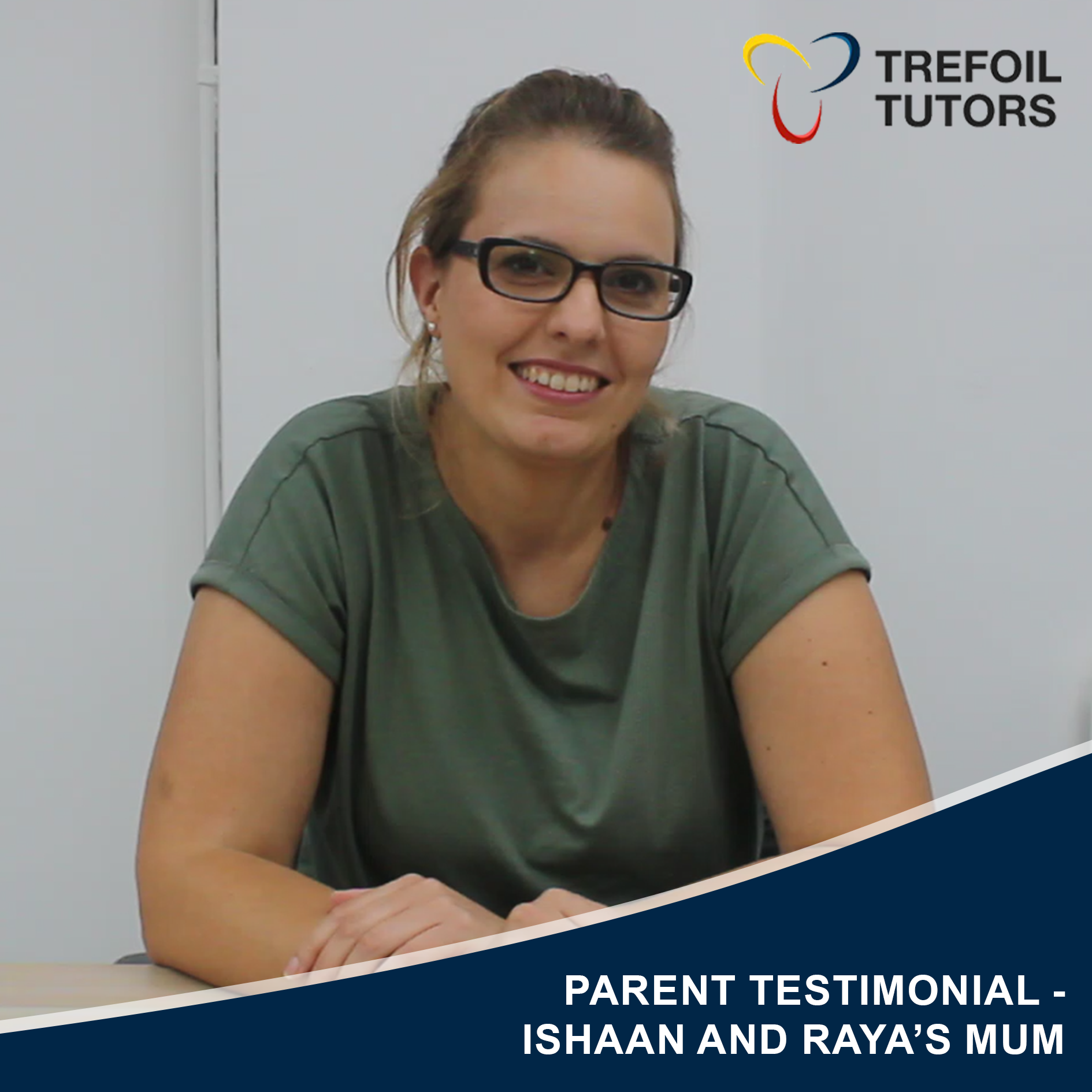 PARENT TESTIMONIAL - ISHAAN AND RAYA’S MUM